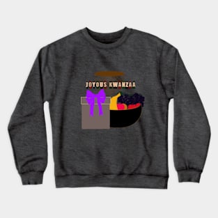 Joyous Kwanzaa greeting with drum, gift, and fruit Crewneck Sweatshirt